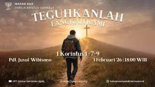 Ibadah Doa  - 3 Februari 2026 - Pdt. Jusuf Wibisono