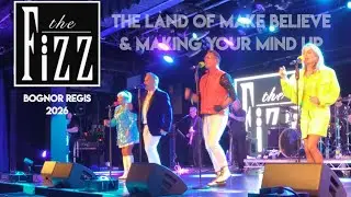 The Fizz - The Land Of Make Believe & Making Your Mind Up - Bognor Regis - Jan 2026 - 4K
