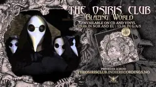 THE OSIRIS CLUB - Blazing World (Official Lyric Video)