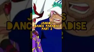 One Piece Cover Story Jango's Dance Paradise Part 2 #onepiece #anime #manga #onepieceedit