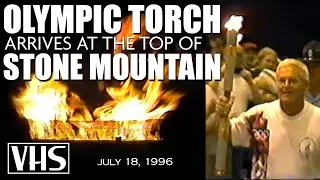 1996 Olympic Torch Relay Reaches Summit of Stone Mountain