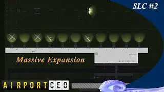 Massive Expansion - Airport CEO - 2