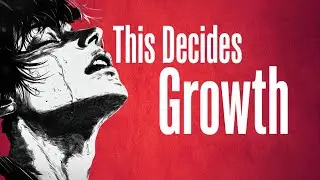 The Strongest Principle of Growth Lies in Human Choice