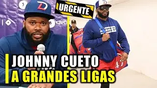 🚨ATENCION🚨 JOHNNY CUETO PIDE A GRITOS SER FIRMADO PARA MLB &iexcl;ESTO DIJO!