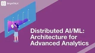 Distributed AI/ML: Architecture for Advanced Analytics