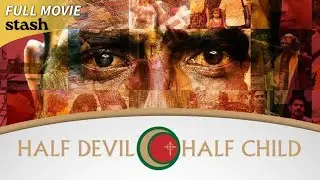 Half Devil Half Child | Religion Documentary | Full Movie | Muslim Christian