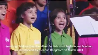 Amazing Easter Children Concert Excellent Multilingual Mashup