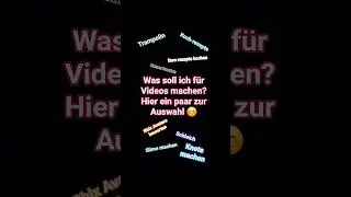 Videoideen?!