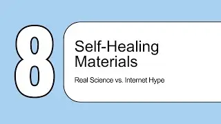 Self-Healing Materials: Real Science vs. Internet Hype