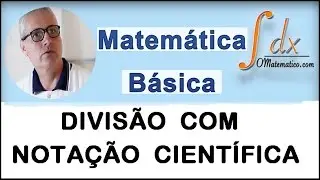 Grings - Notação científica - Divisão