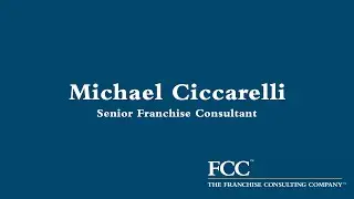 The Franchise Consulting Company - Michael Ciccarelli
