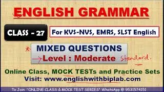 English Grammar &raquo; SET - 27 || Objective English for KVS-NVS, EMRS, SLST ENGLISH @englishwithbiplab