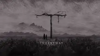 Thornyway - Agape (feat. Slava Sokolov)