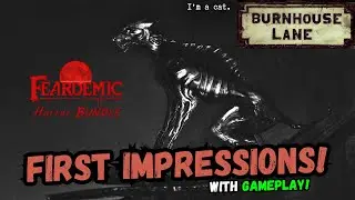 Feardemic Bundle : Part 1 - Burnhouse Lane, a Heavy and Gruesome Horror Game
