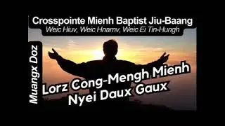 Douc Doz Nyei Hoc-Dauh: LORZ CONG-MENGH NYEI DAUX GAUX