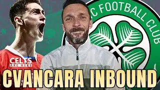 CVANCARA INBOUND!! Celtic's January Gamble Could BACKFIRE Spectacularly