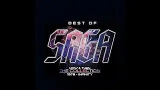 SAGA BEST OF 2 // CANADIAN PROG' ROCK #rock #saga #dj