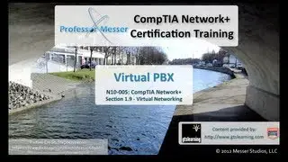 Virtual PBX - CompTIA Network+ N10-005: 1.9
