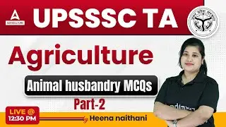 Agriculture Animal husbandry MCQs | UPSSSC TA | By Heena | Day 2