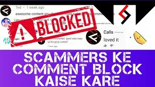 Scammers ke comment block kaise kare | In Hindi | Arkazgi Tech