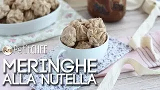 Meringhe alla Nutella - Ricetta facile e golosa, Tutorial cucina PetitChef.it