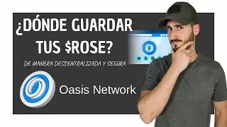 &iquest;D&oacute;nde GUARDAR tus ROSE y HACER STAKING? (1/2) | TUTORIAL 2023