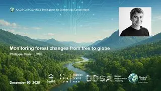 Philippe Ciais: Monitoring forest changes from tree to globe