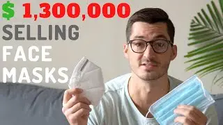 0 to $1.3 MILLON in 30 days selling FACE MASKS!! - Learn how!