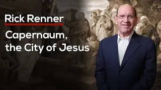 Capernaum, the City of Jesus