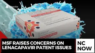 MSF Raises Concerns on Lenacapavir Patent Issues and Access Challenges