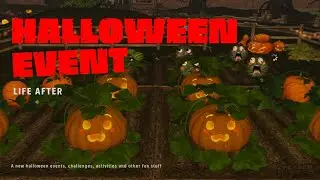 Life after - New Halloween Events