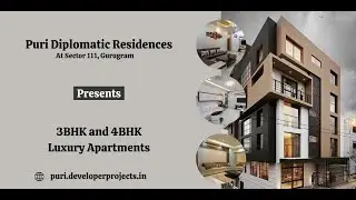 Puri Diplomatic Residences at Sector 111, Gurugram - Cosy Homes With Conveniences