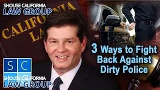Former Cop: 3 Ways to Fight Back Against Dirty Police