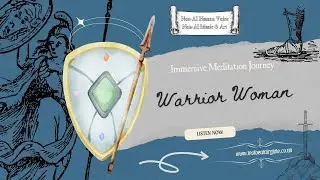 Warrior Woman | The Call of the Wild Woman | Guided Archetype Meditation | Non-AI Human Voice Music