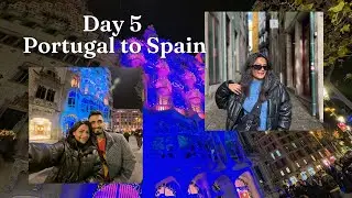 Porto to Barcelona - Day 5 Vlog