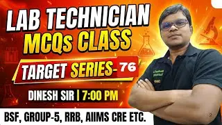 Lab Technician Live MCQS Class  Target Series-76 for All Lab technician Exam