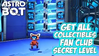 Astro Bot - How to GET All COLLECTIBLES in FAN CLUB (Secret Level)