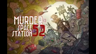 Murder On Space Station 52   Release Date Trailer   HQ Stream