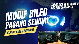 RETROFIT HEADLAMP KIJANG SUPER GRAND DENGAN BILED TURBO AES V2 | TUTORIAL PASANG SENDIRI DIRUMAH AJA
