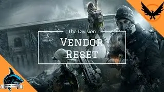 The Division - Vendor Reset - Poche cose interessanti...aim&egrave;!