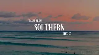 Tales from southern Mexico | No copyright music |