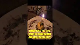 Lemon Break Up Spell