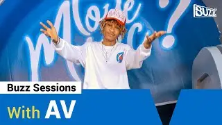 Buzz Sessions: AV Talks Music Career, Performs &ldquo;Confession&rdquo;, &ldquo;Big Thug Boys&rdquo; and More