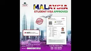 Malaysia Student Visa Approved | Faith Team Member at INTI University | Faith Overseas Ltd.