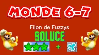 SOLUCE Monde 6-7 FILON DE FUZZYS Super Mario 3D World