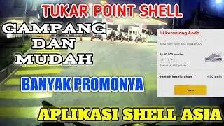 BEGINI CARA TUKAR POINT SHELL LEWAT APLIKASI SHELL ASIA || GAMPANG DAN MUDAH BANGET #V128
