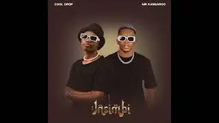 Cool Drop Ft Mr Kangaroo _ Insimbi (Prod.by King Kanga)