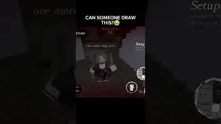 [ ORIGINAL IDEA] CAN SOMEONE DRAW THIS?😭#forsaken #forsakenroblox #forsakenrc #007n7 #coolkid
