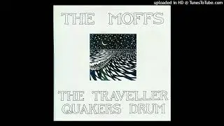 The Moffs - The Traveller