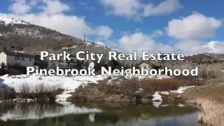 Park City, Utah Real Estate- Pinebrook Neighborhood